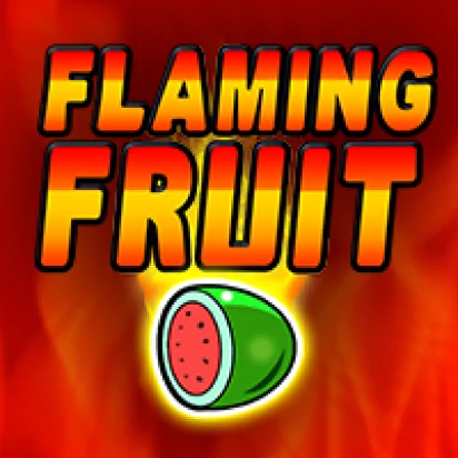 Flaming Fruit T'n'P